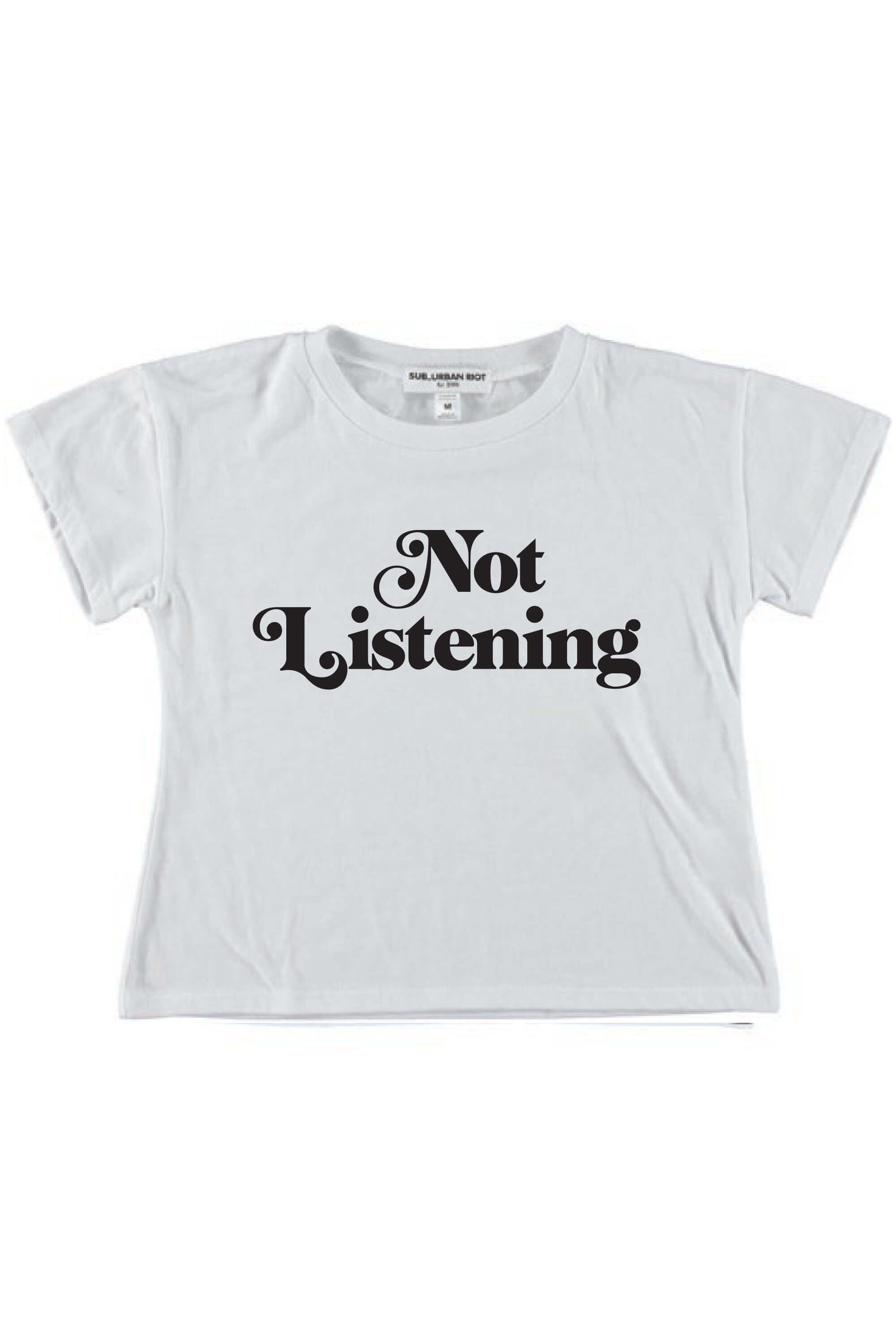 NOT LISTENING YOUTH SIZE CROP TEE